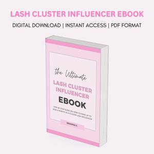 The Ultimate Cluster Lash Influencer eBook