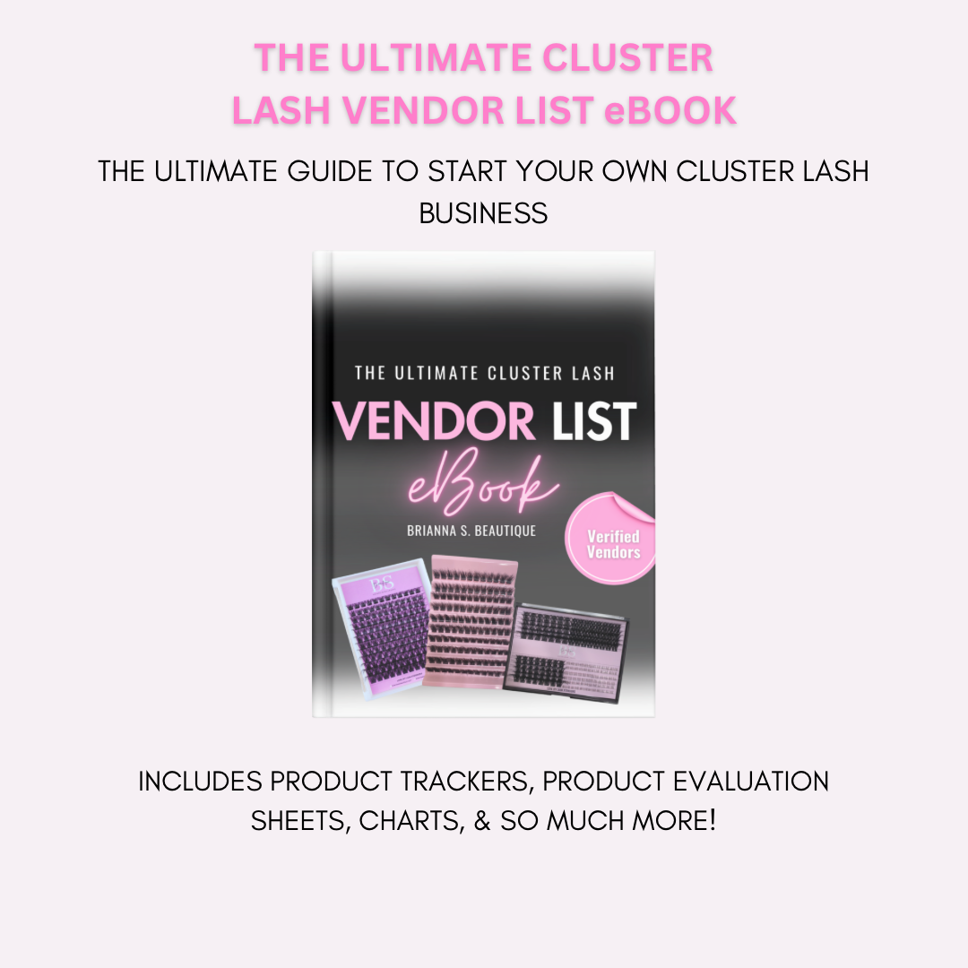 The Ultimate Cluster Lash Vendor List eBook